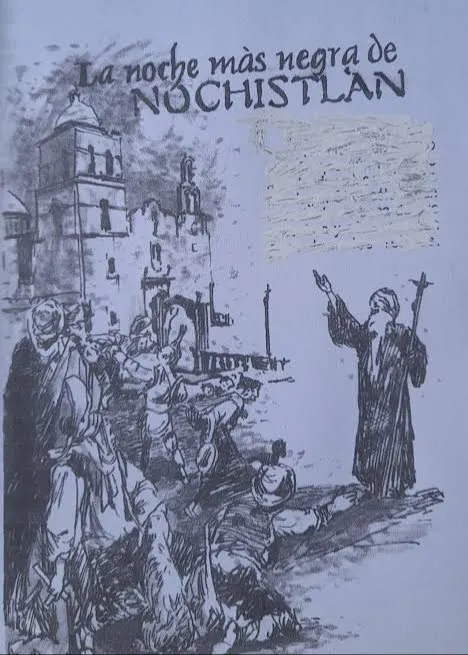 La Noche más negra de Nochistlan
